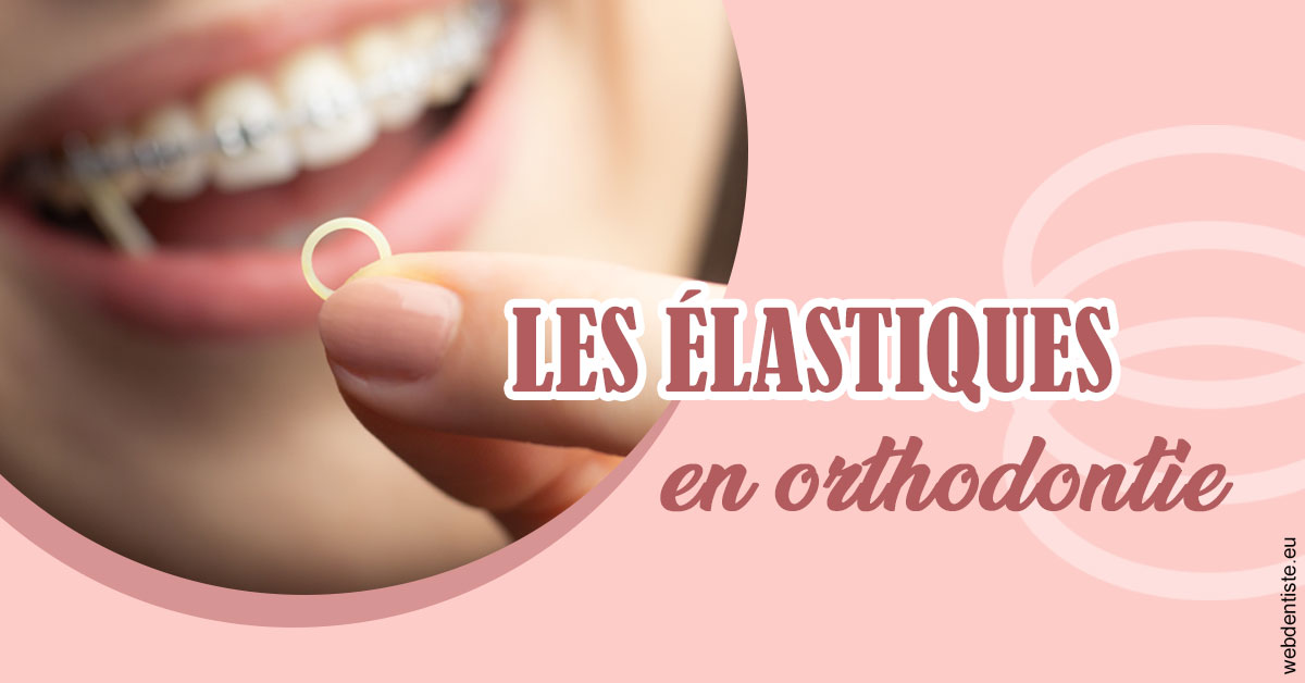 https://dr-nigoghossian-cecile.chirurgiens-dentistes.fr/Elastiques orthodontie 1